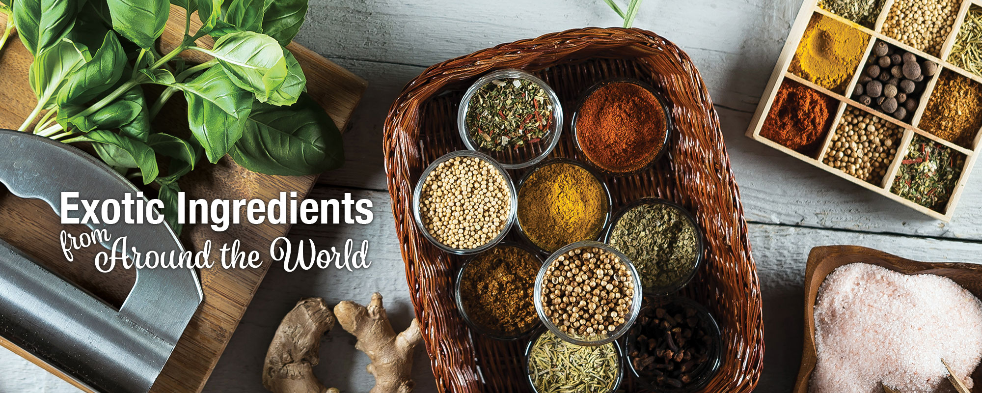 Exotic Ingredients From Around the World