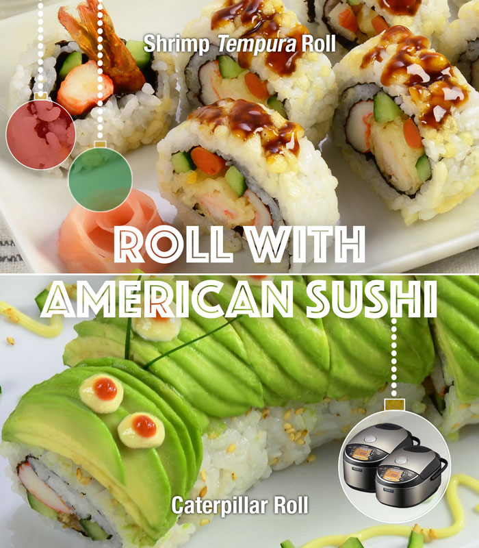 ROLL WITH AMERICAN SUSHI