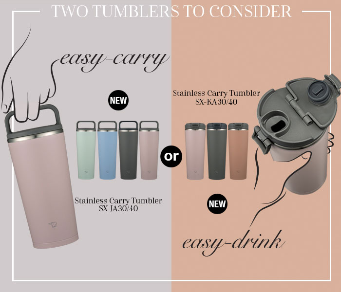 Two Tumblers To Consider