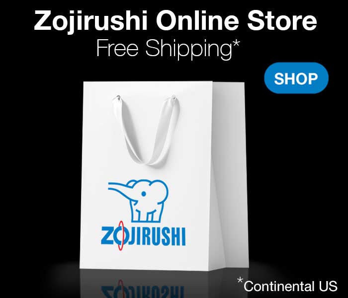 Shop at Zojirushi Online Store, free shipping within the continental US