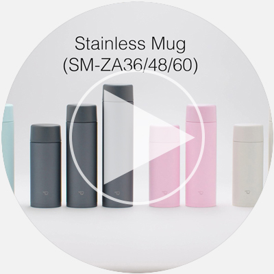 Watch ステンレスマグ SM-ZA 36/48/60 Product Video