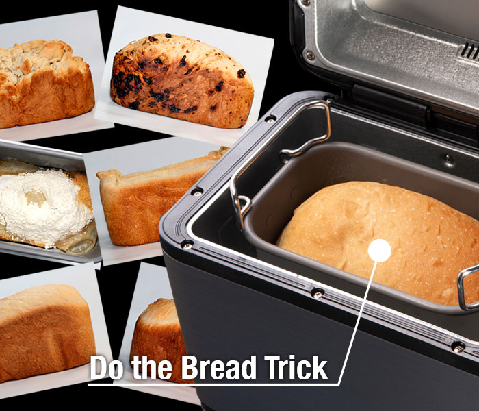 Do the Bread Trick