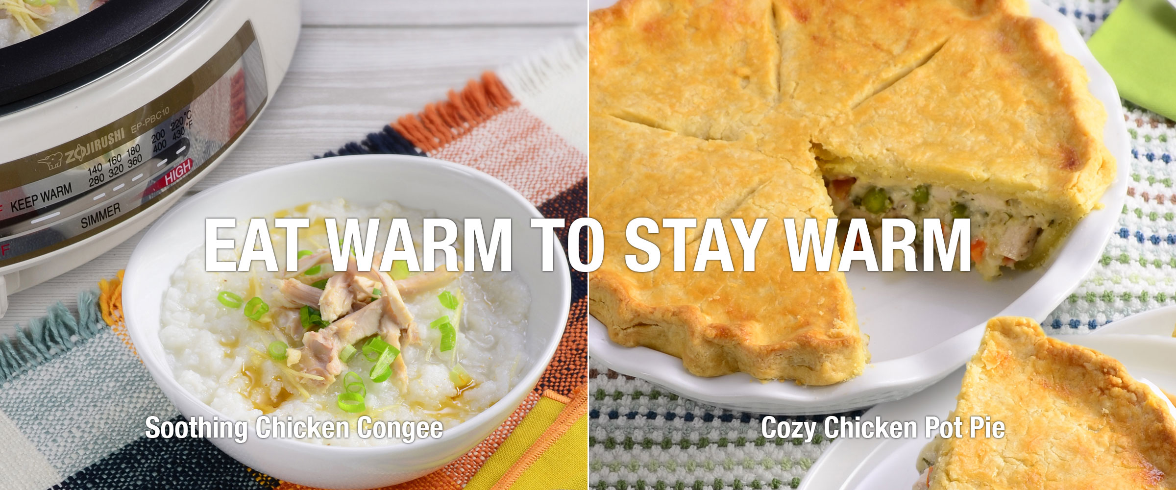 EAT WARM TO STAY WARM