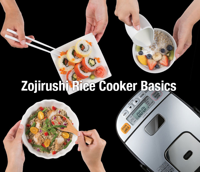 Zojirushi Rice Cooker Basics