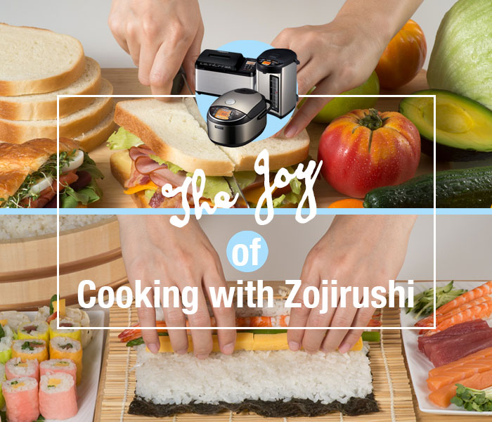 The Joy of Cooking with Zojirushi