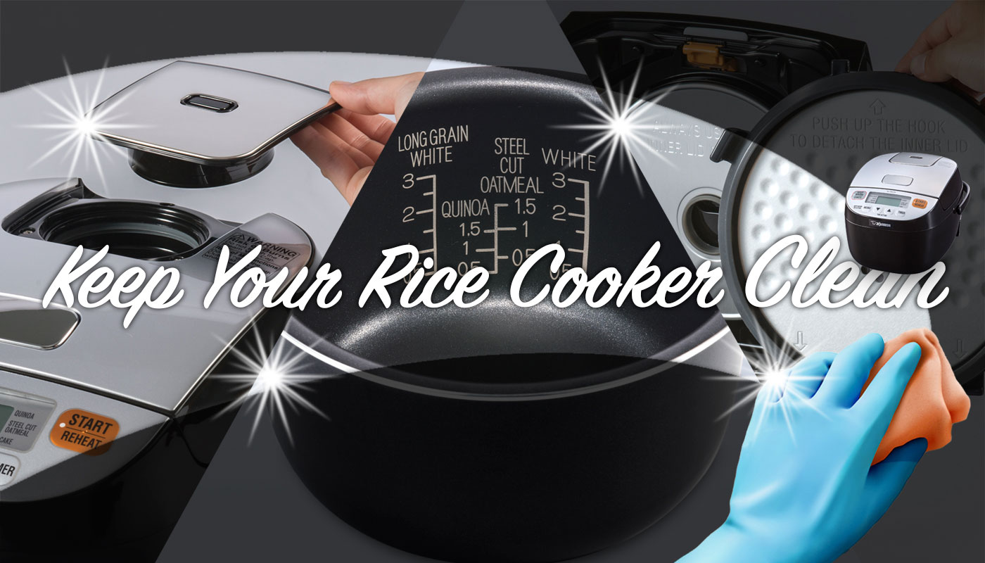 Keep Your Rice Cooker Clean