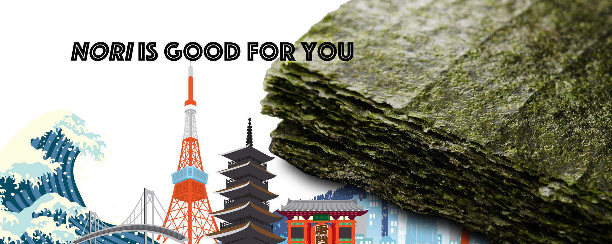 NORI is good for you