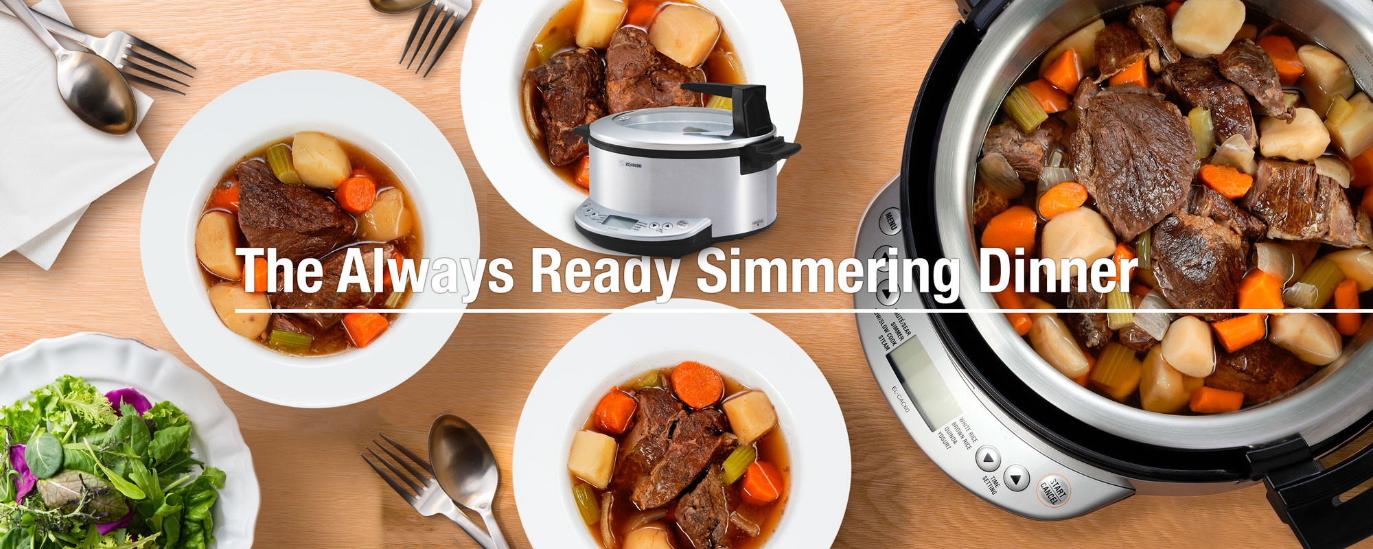 The always ready simmering dinner