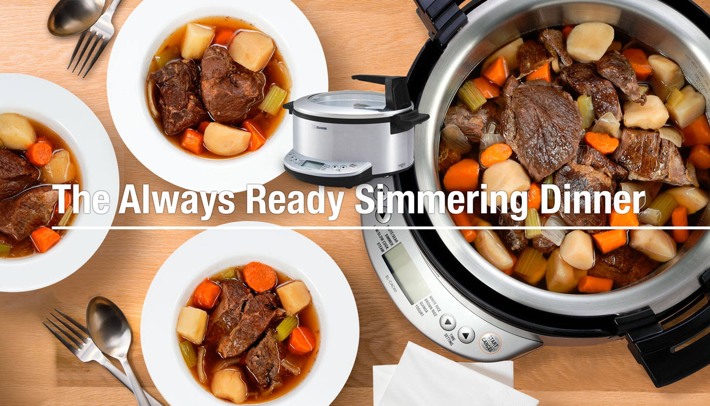 The always ready simmering dinner