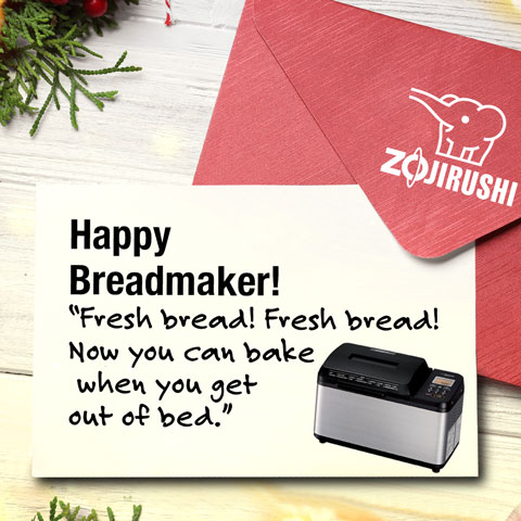 Happy Breadmaker!