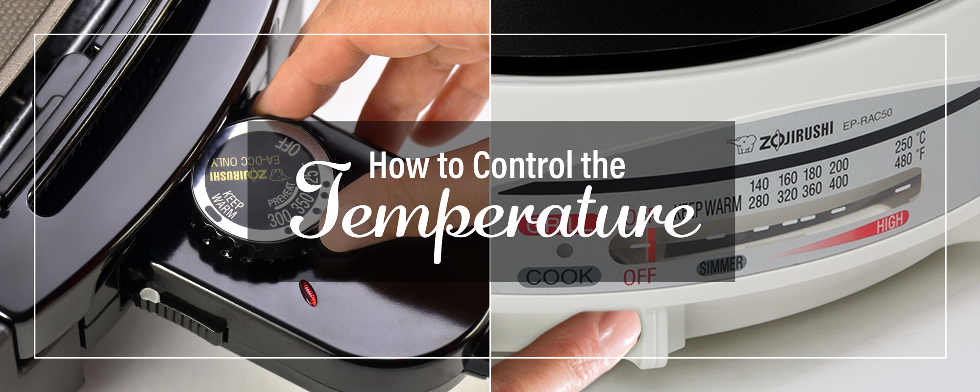 How to Control the Temperature