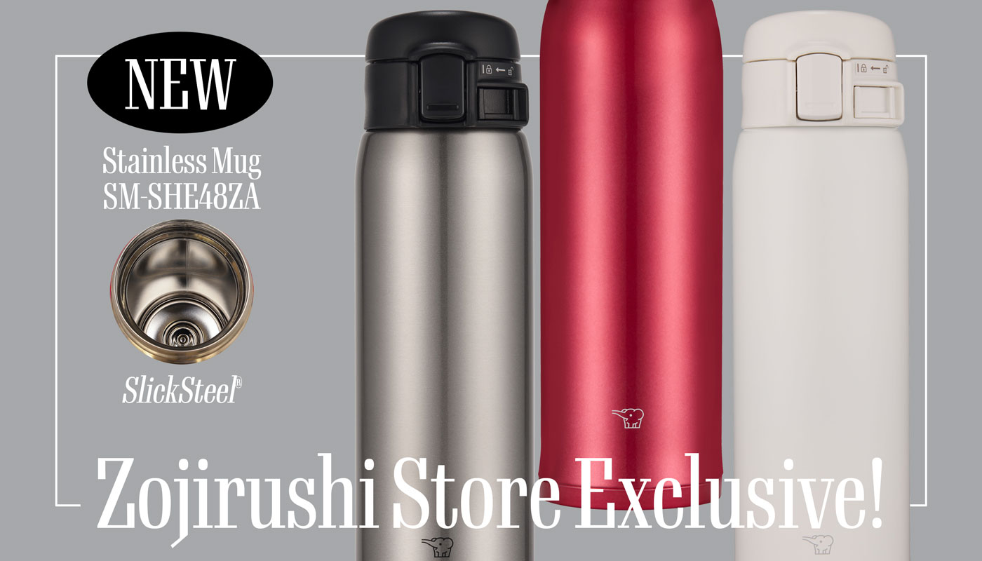 Zojirushi Store Exclusive!