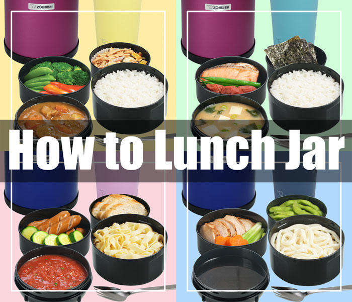 How to Lunch Jar